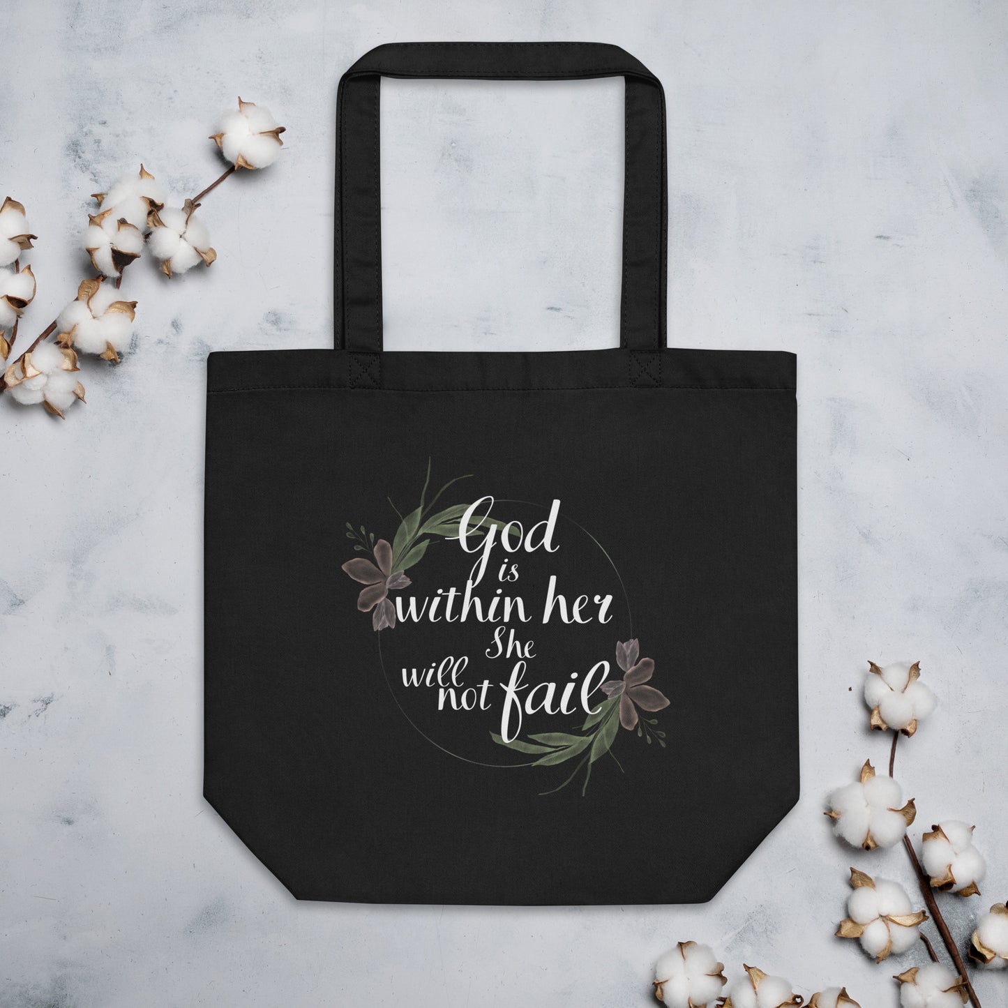 "God is within her, she will not fail" Eco Tote Bag