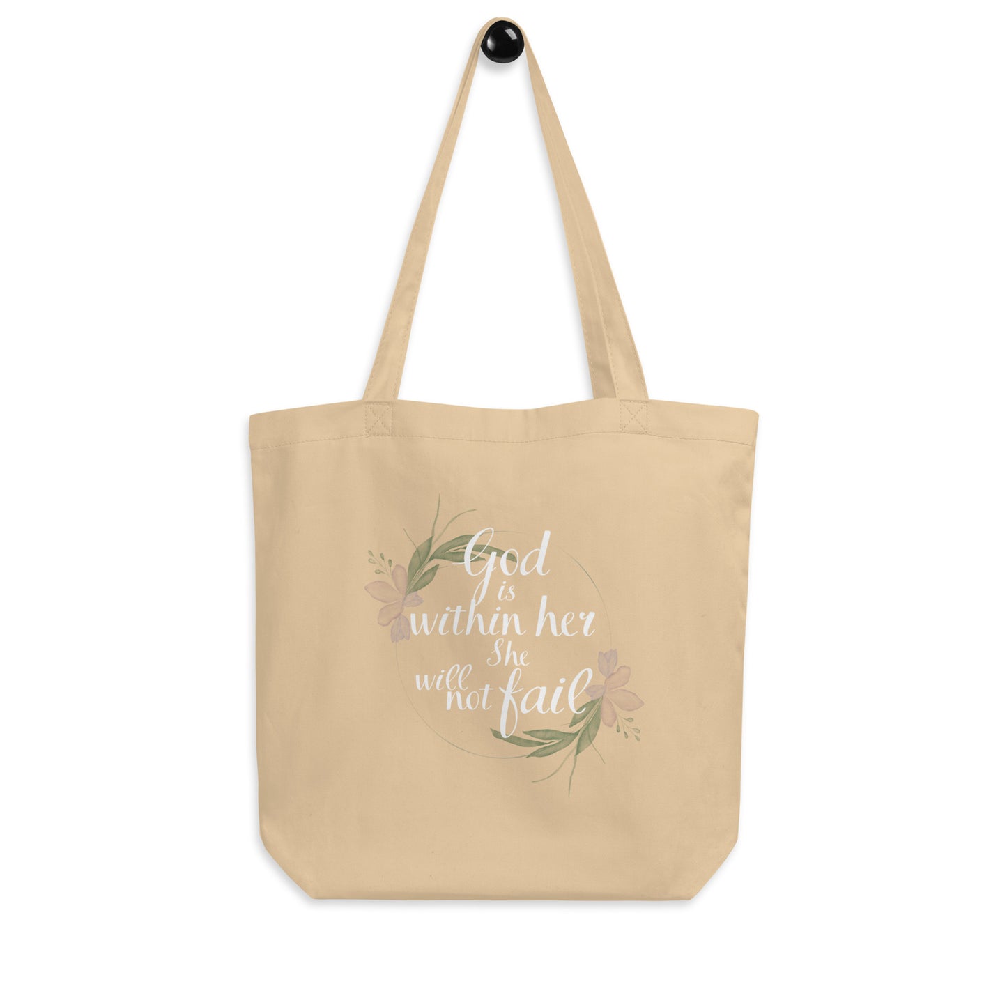 "God is within her, she will not fail" Eco Tote Bag
