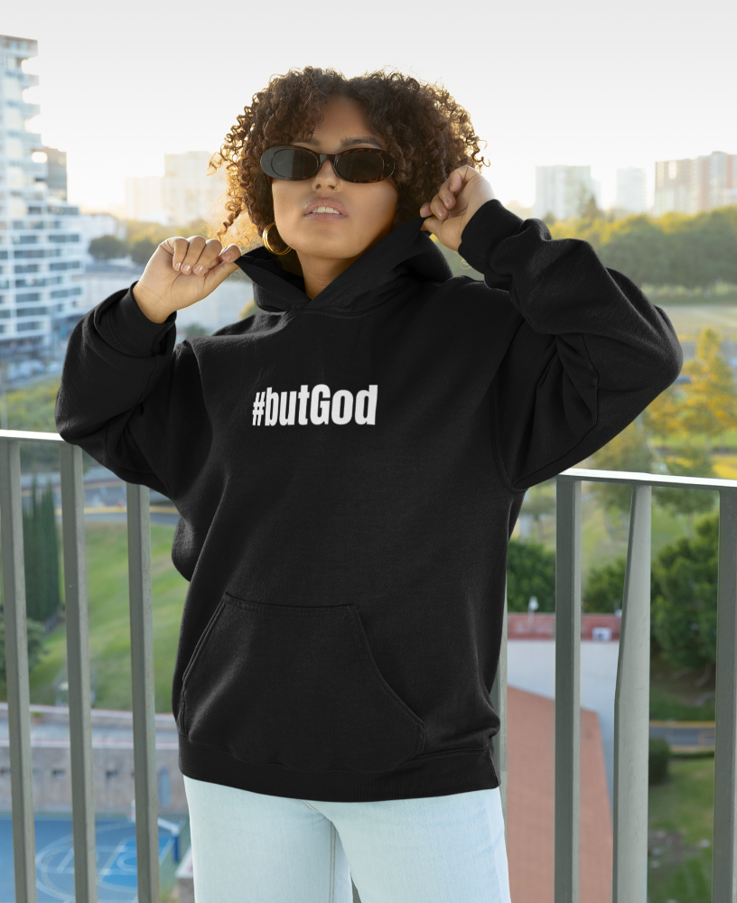 #butGod Unisex Hoodie