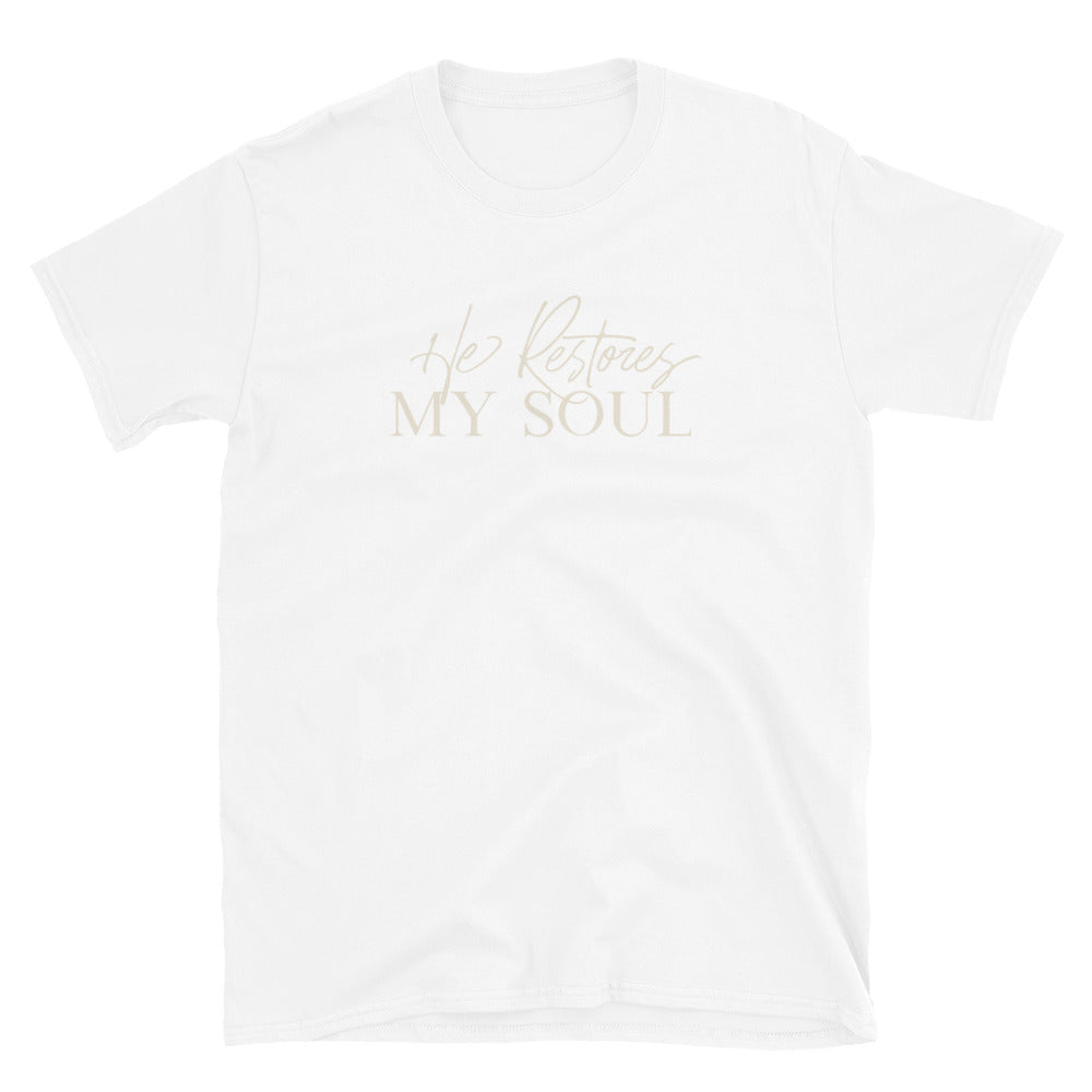 "He Restores My Soul" Unisex T-Shirt