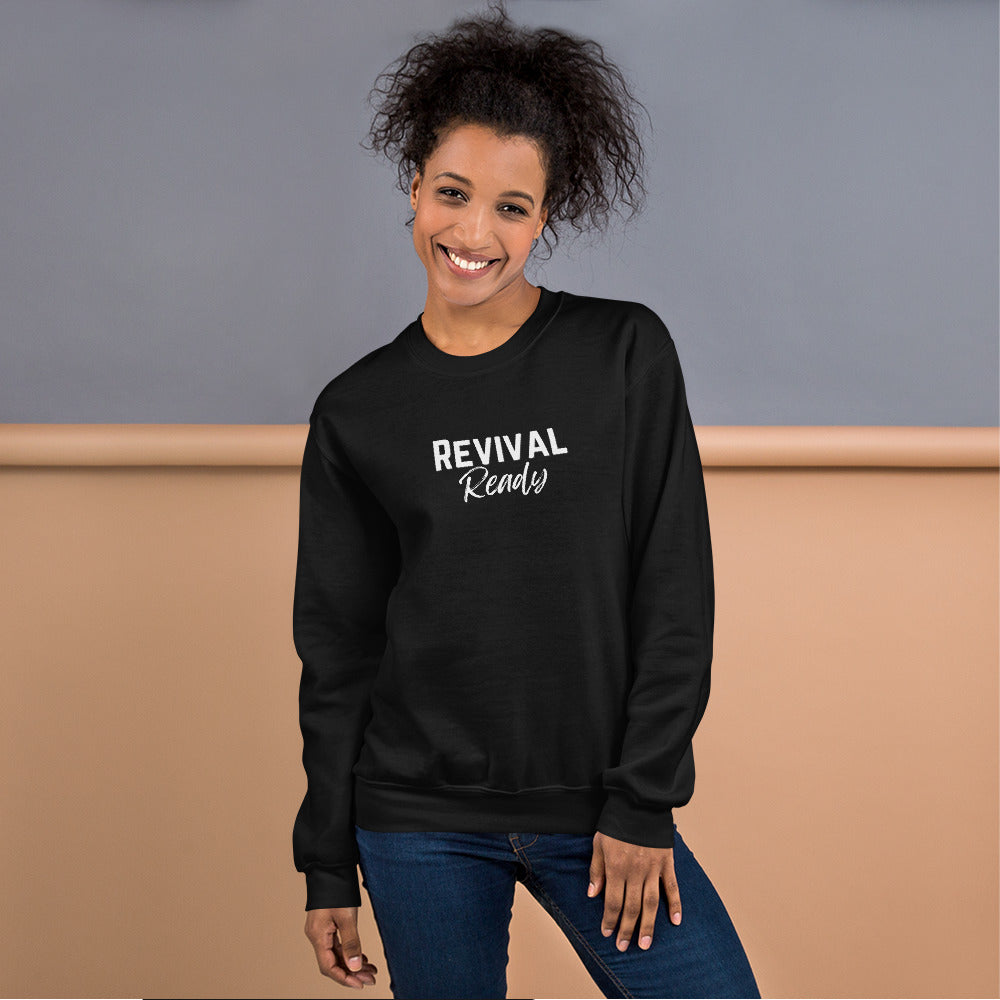 "Revival Ready" Unisex Sweatshirt
