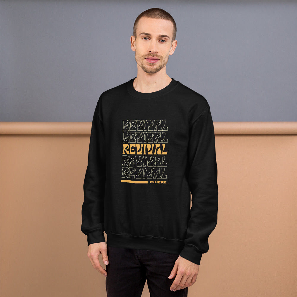 Retro "Revival is here" Unisex Sweatshirt