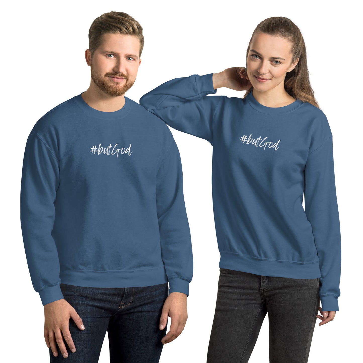 #butGod Unisex Sweatshirt