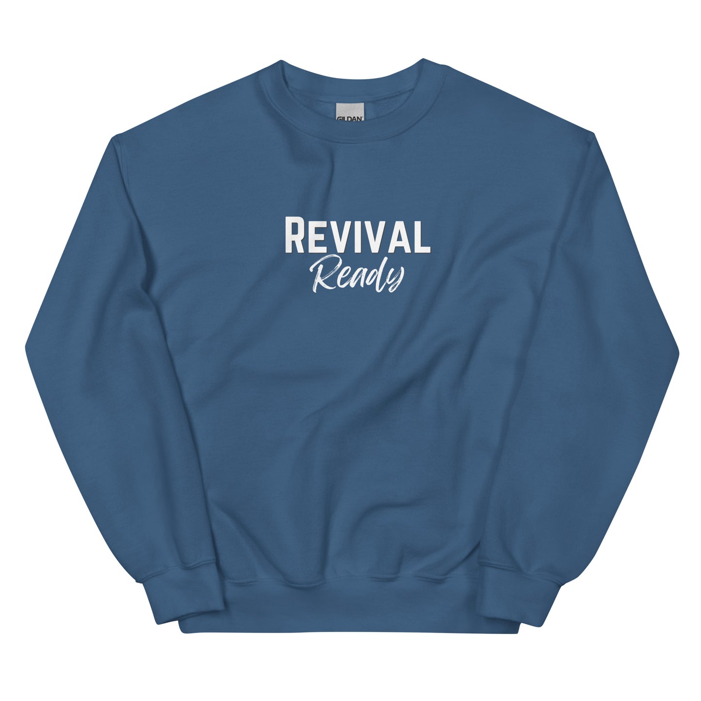 "Revival Ready" Unisex Sweatshirt