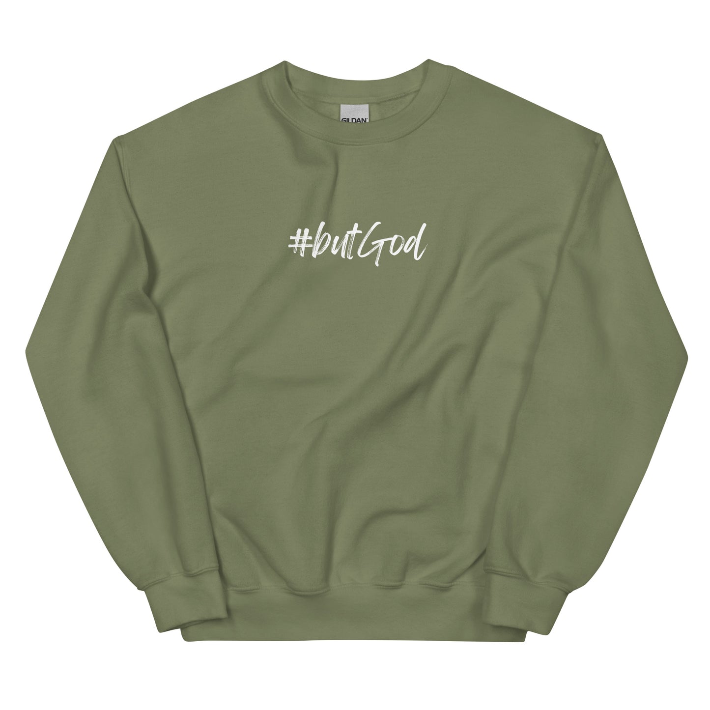 #butGod Unisex Sweatshirt