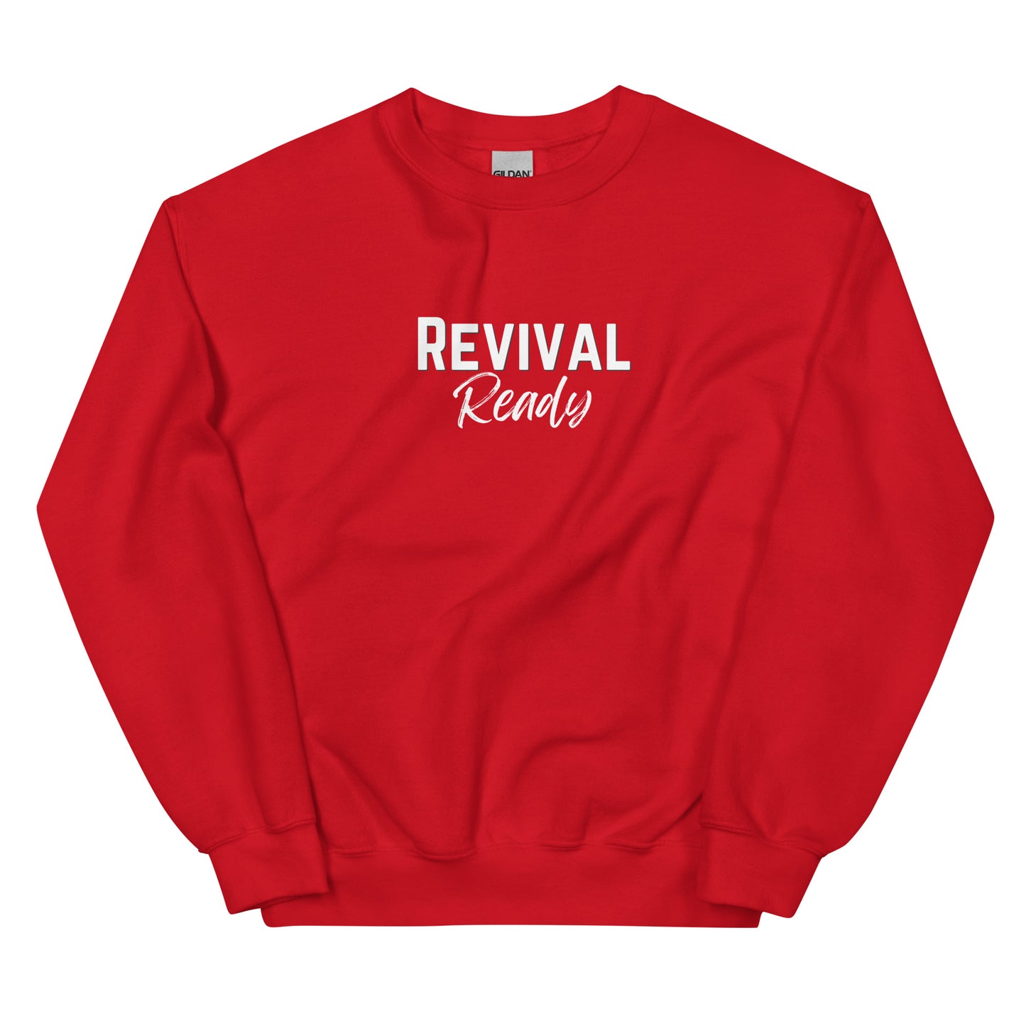 "Revival Ready" Unisex Sweatshirt