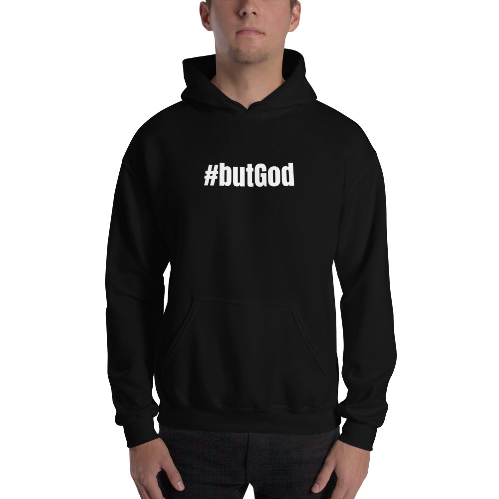 #butGod Unisex Hoodie