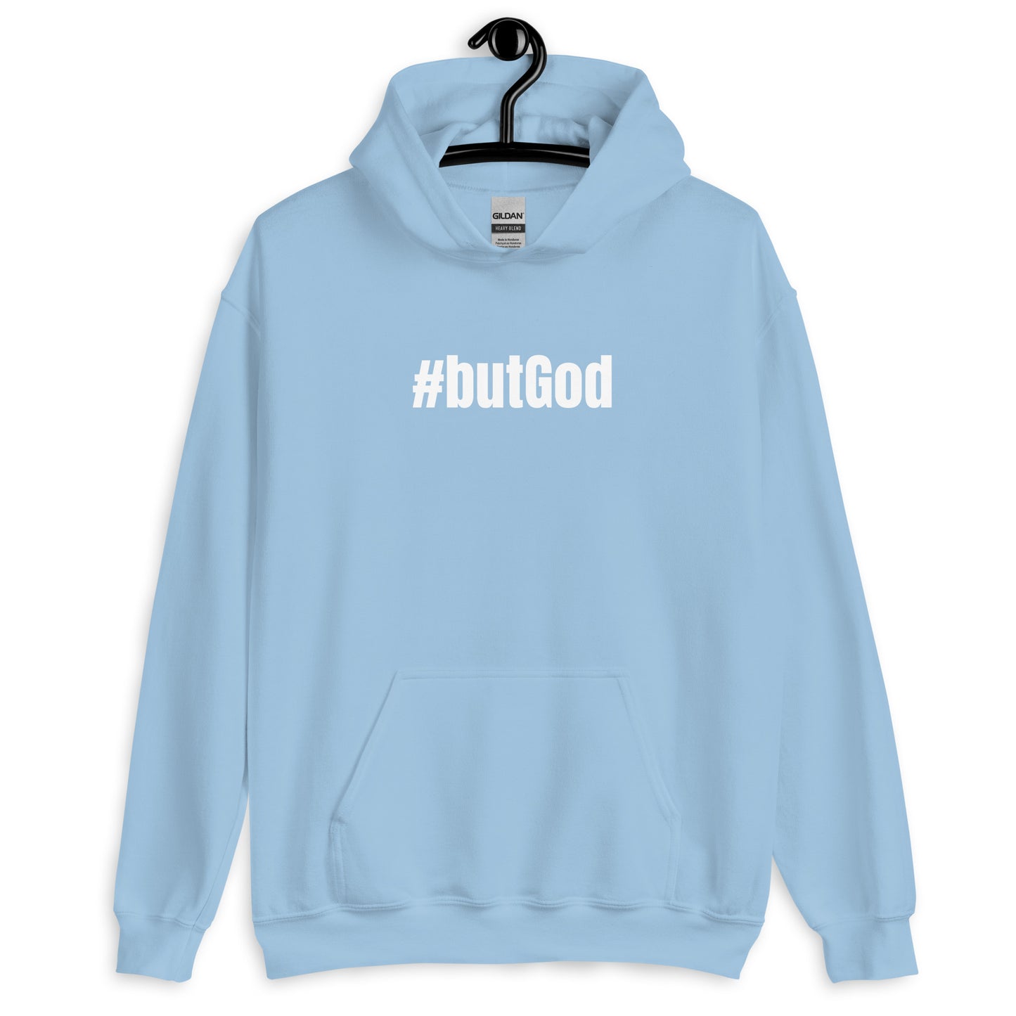 #butGod Unisex Hoodie