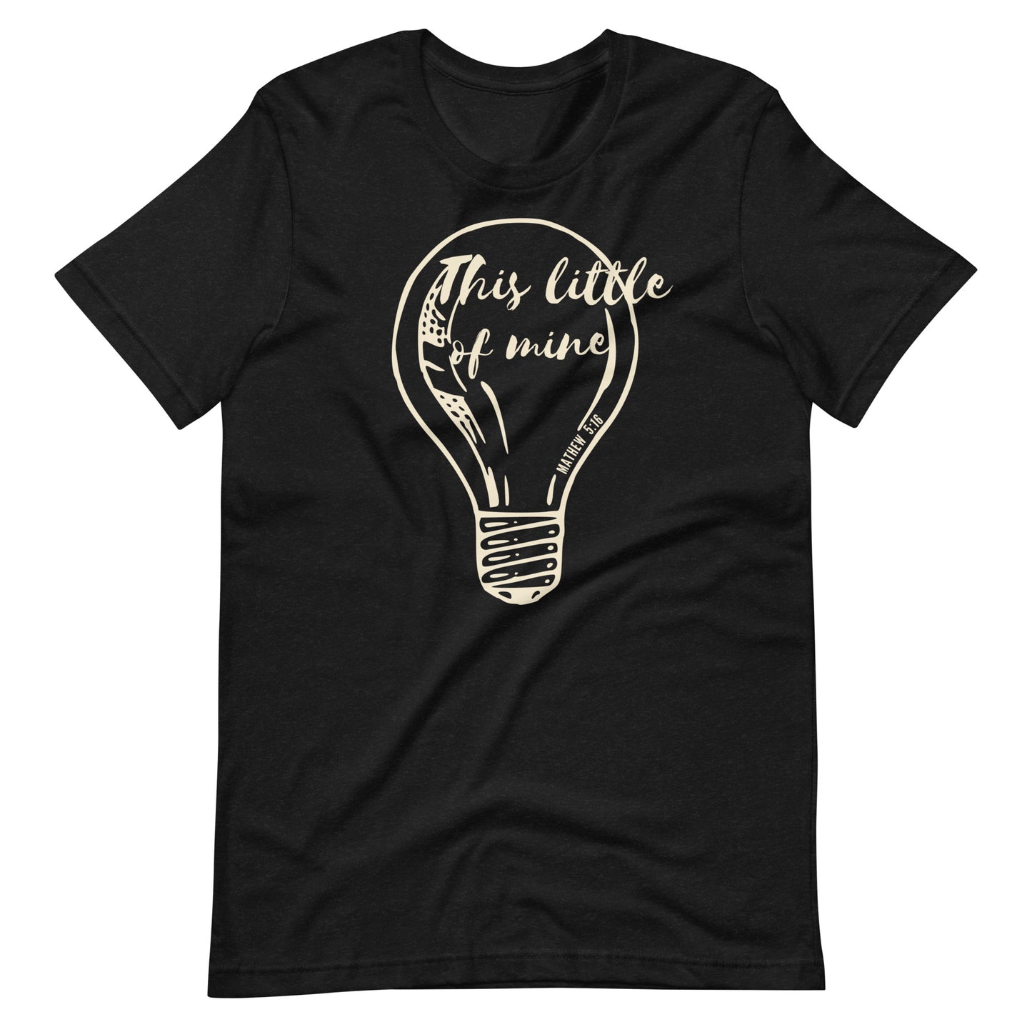 "This little light of mine" Unisex T-Shirt