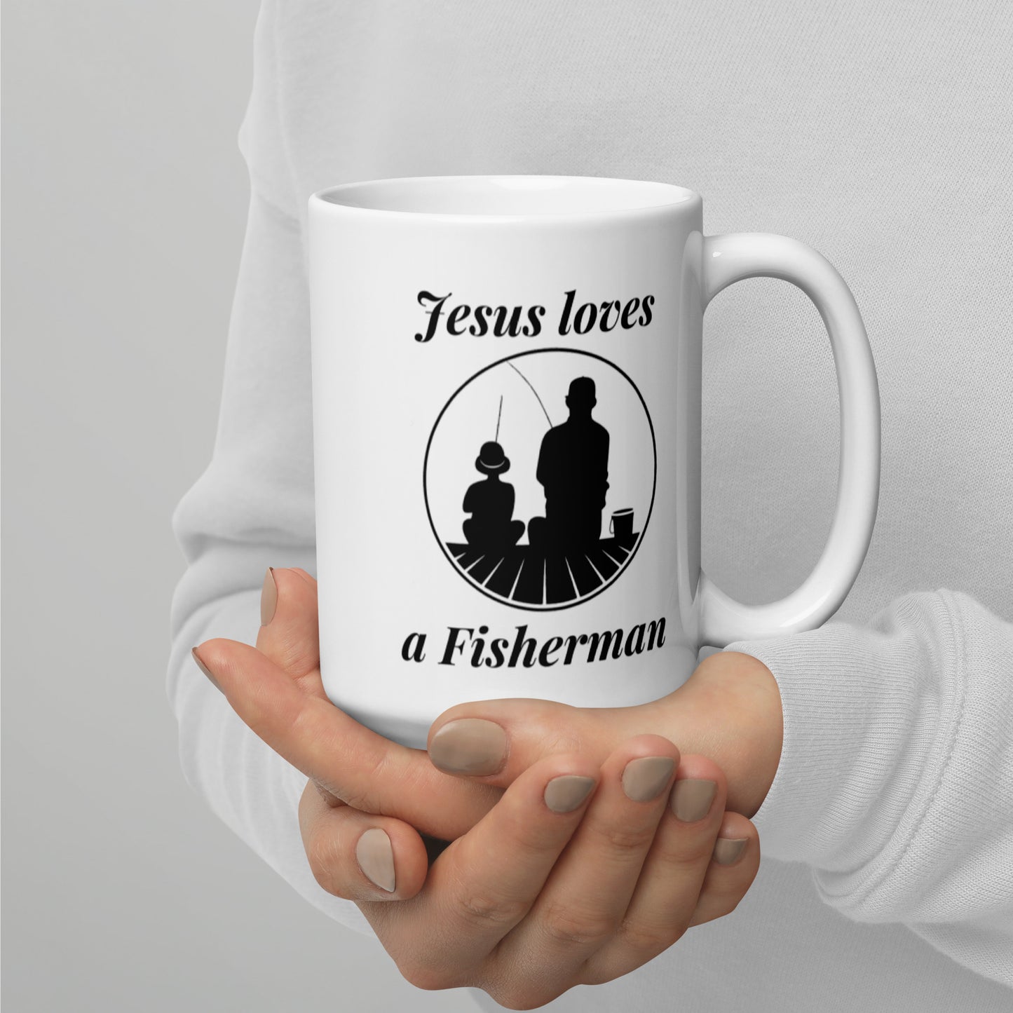 "Jesus loves a Fisherman" White Glossy Mug, 11oz and 15oz