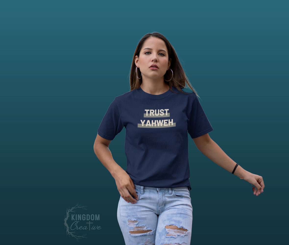 "Trust Yahweh" Unisex T-Shirt