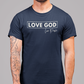 "Love God, Love People" Unisex T-Shirt