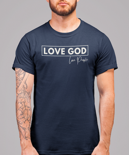 "Love God, Love People" Unisex T-Shirt