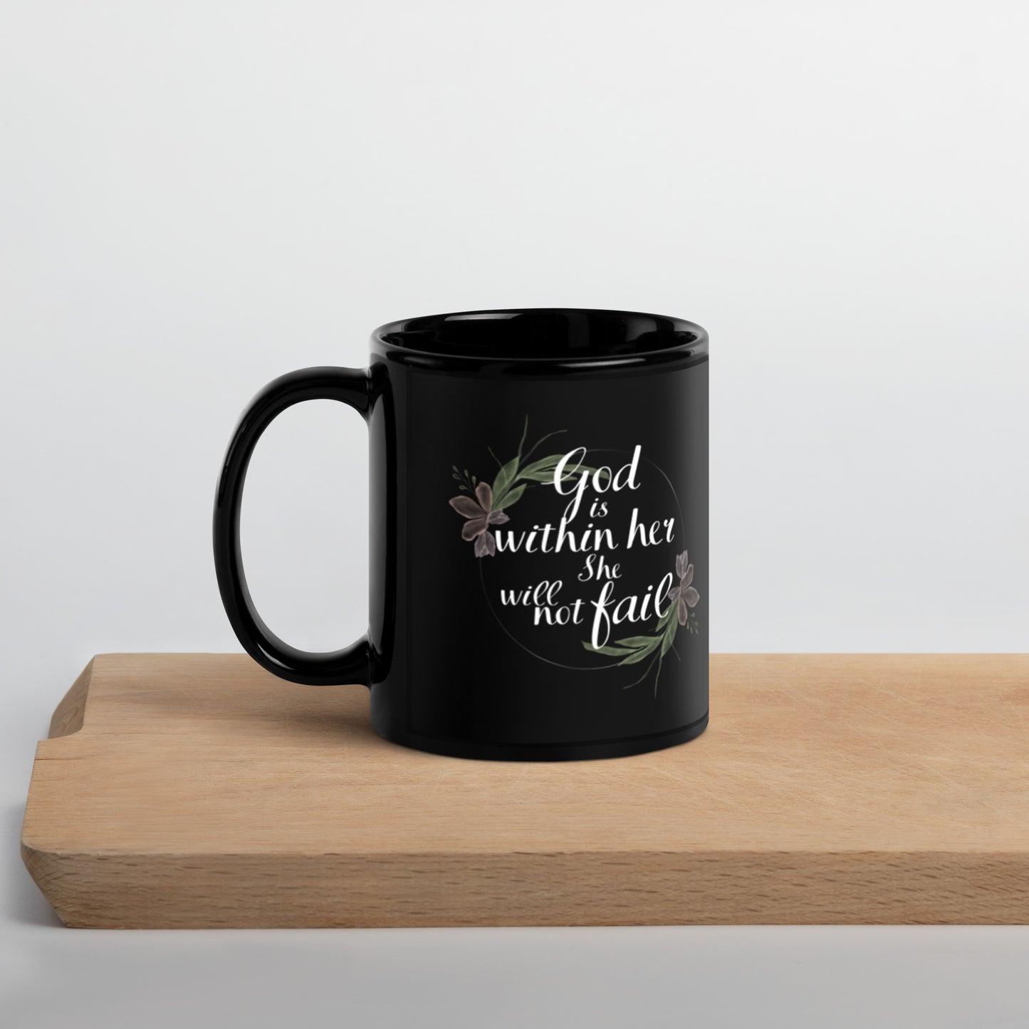 "God is within her, she will not fail" Black Glossy Mug, 11oz and 15oz