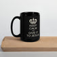 "Keep Calm And Give It To Jesus" Mug, 11oz and 15oz