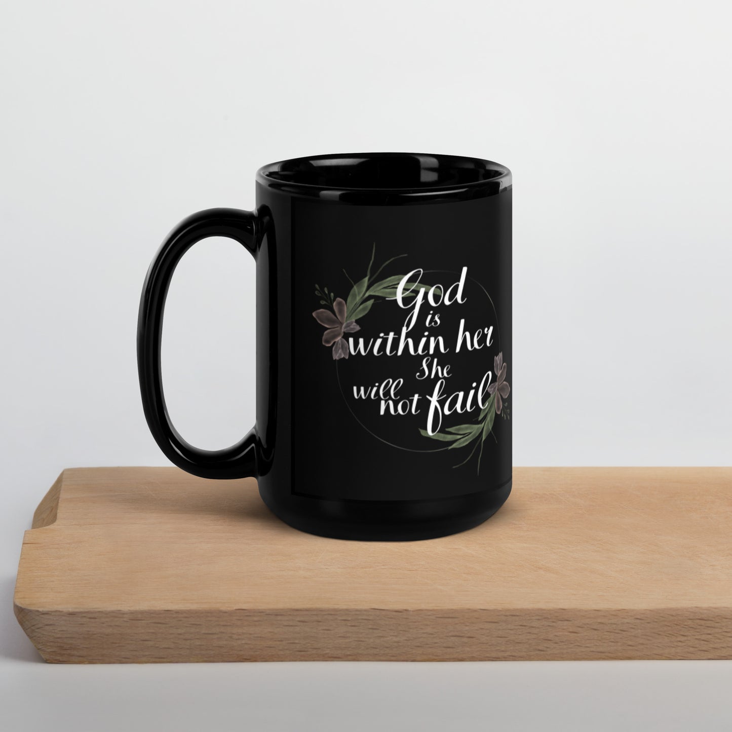 "God is within her, she will not fail" Black Glossy Mug, 11oz and 15oz