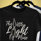 "This little light of mine" Unisex T-Shirt