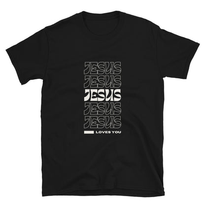 "Jesus loves you" Unisex T-Shirt
