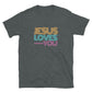 "Jesus Loves You" Unisex T-Shirt