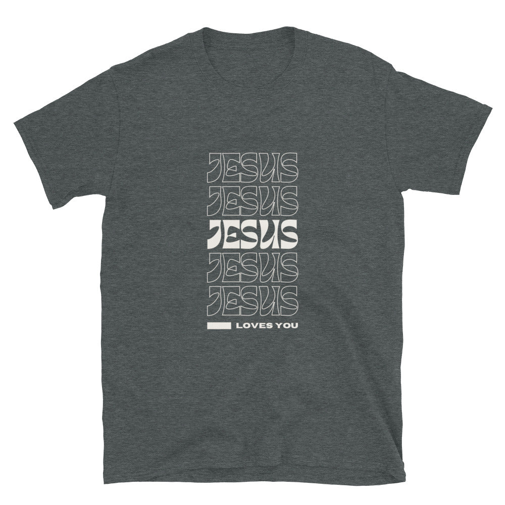 "Jesus loves you" Unisex T-Shirt