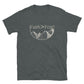"Faith over fear" Unisex T-Shirt