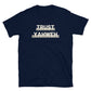 "Trust Yahweh" Unisex T-Shirt
