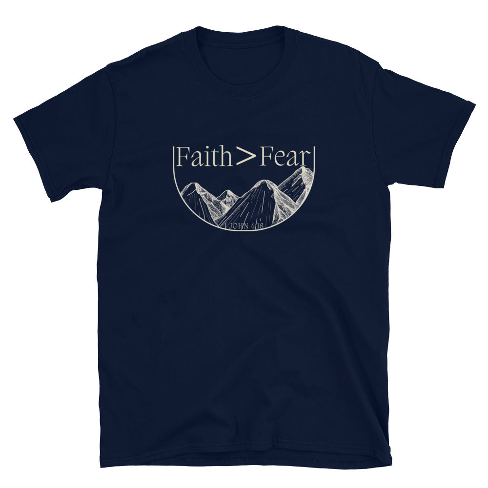 "Faith over fear" Unisex T-Shirt