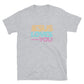 "Jesus Loves You" Unisex T-Shirt