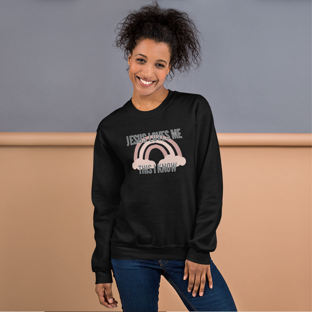 "Jesus Loves Me This I Know" Unisex Sweatshirt