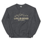 "Life is good with Jesus" Unisex Sweatshirt