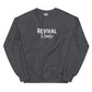 "Revival Ready" Unisex Sweatshirt