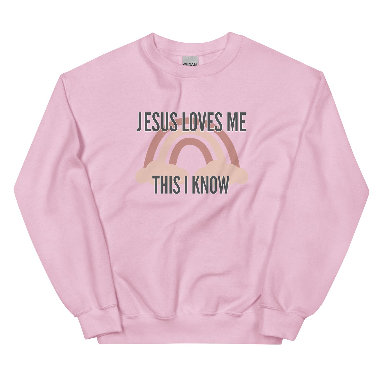 "Jesus Loves Me This I Know" Unisex Sweatshirt