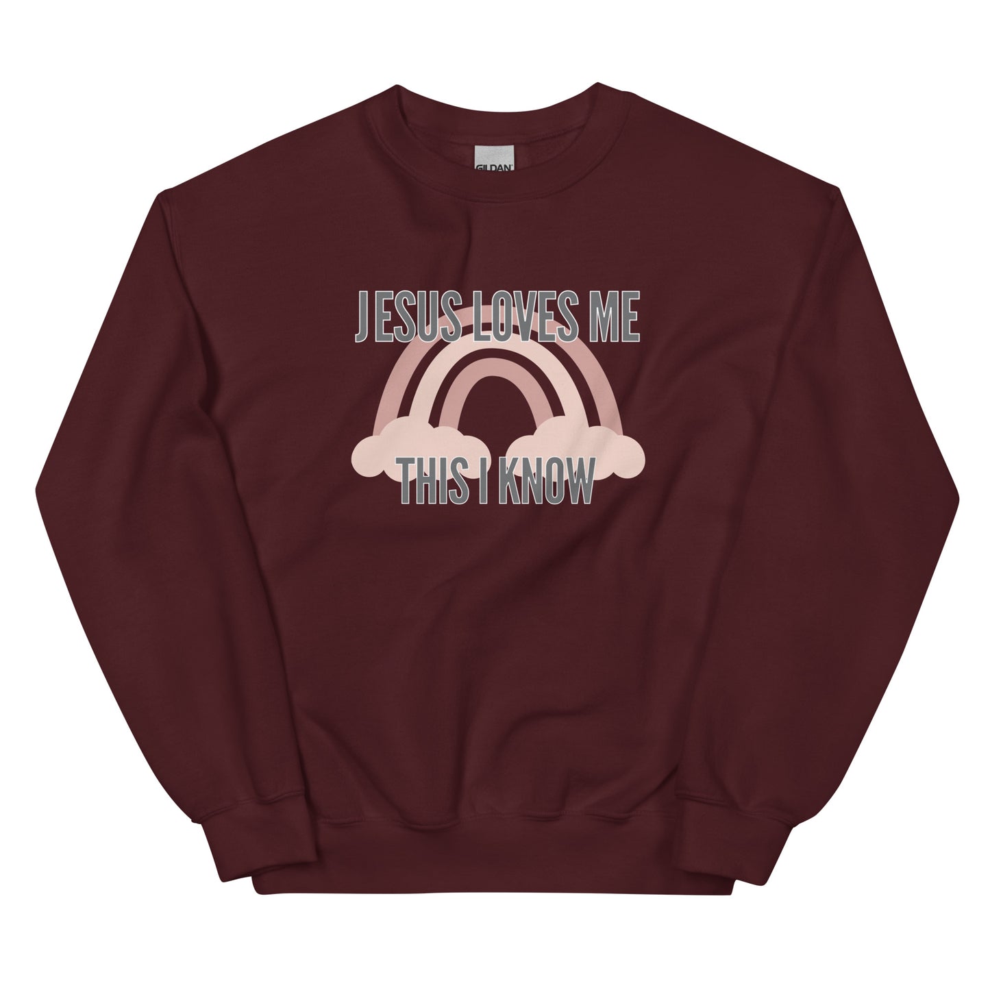 "Jesus Loves Me This I Know" Unisex Sweatshirt