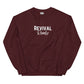 "Revival Ready" Unisex Sweatshirt