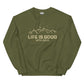 "Life is good with Jesus" Unisex Sweatshirt