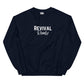 "Revival Ready" Unisex Sweatshirt