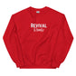 "Revival Ready" Unisex Sweatshirt