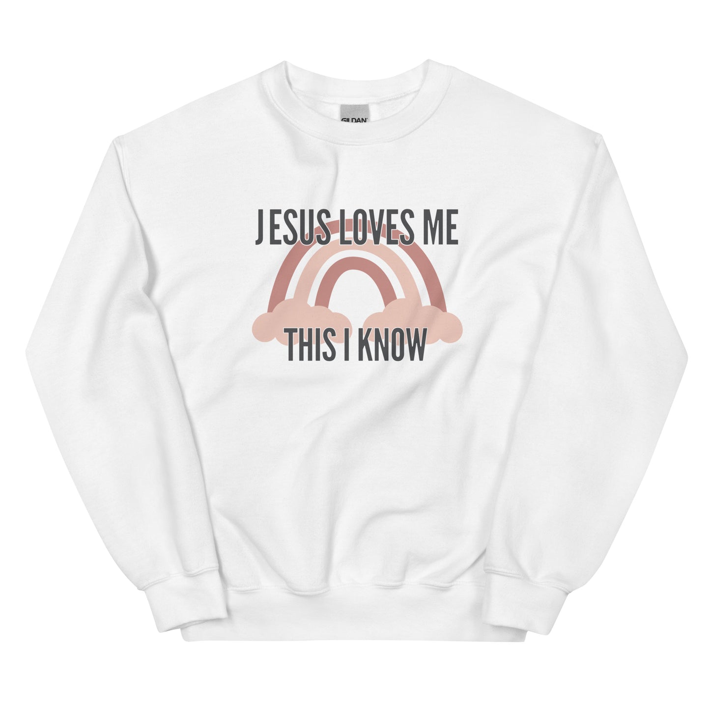 "Jesus Loves Me This I Know" Unisex Sweatshirt