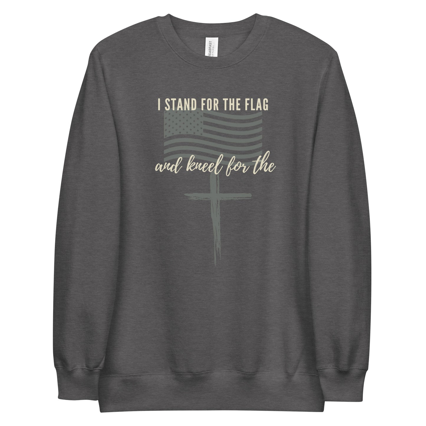"I stand for the flag and kneel for the cross" Sweater