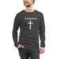 "Worship" Unisex Long Sleeve Tee