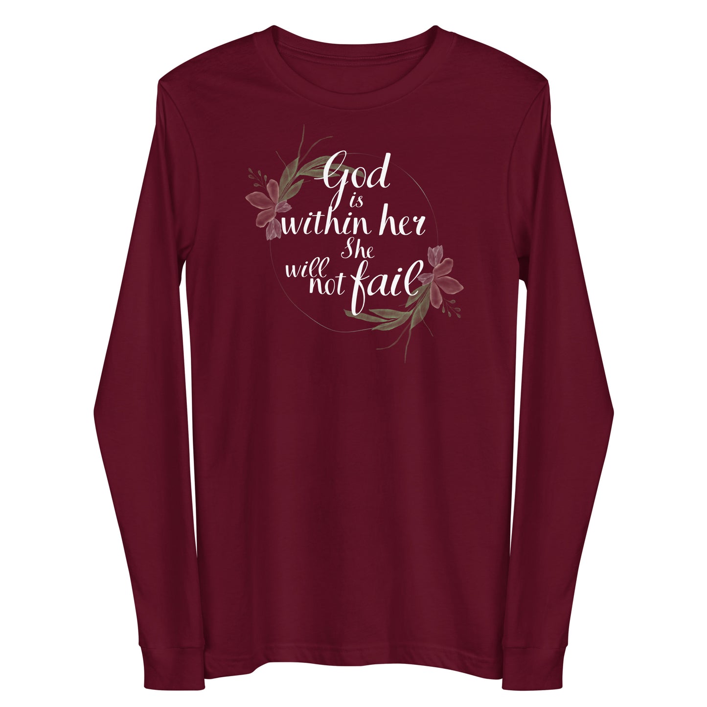 "God is within her, she will not fail" Long Sleeve Tee