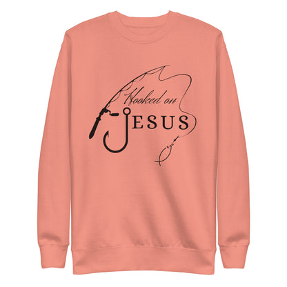 "Hooked on Jesus" Premium Unisex Sweatshirt