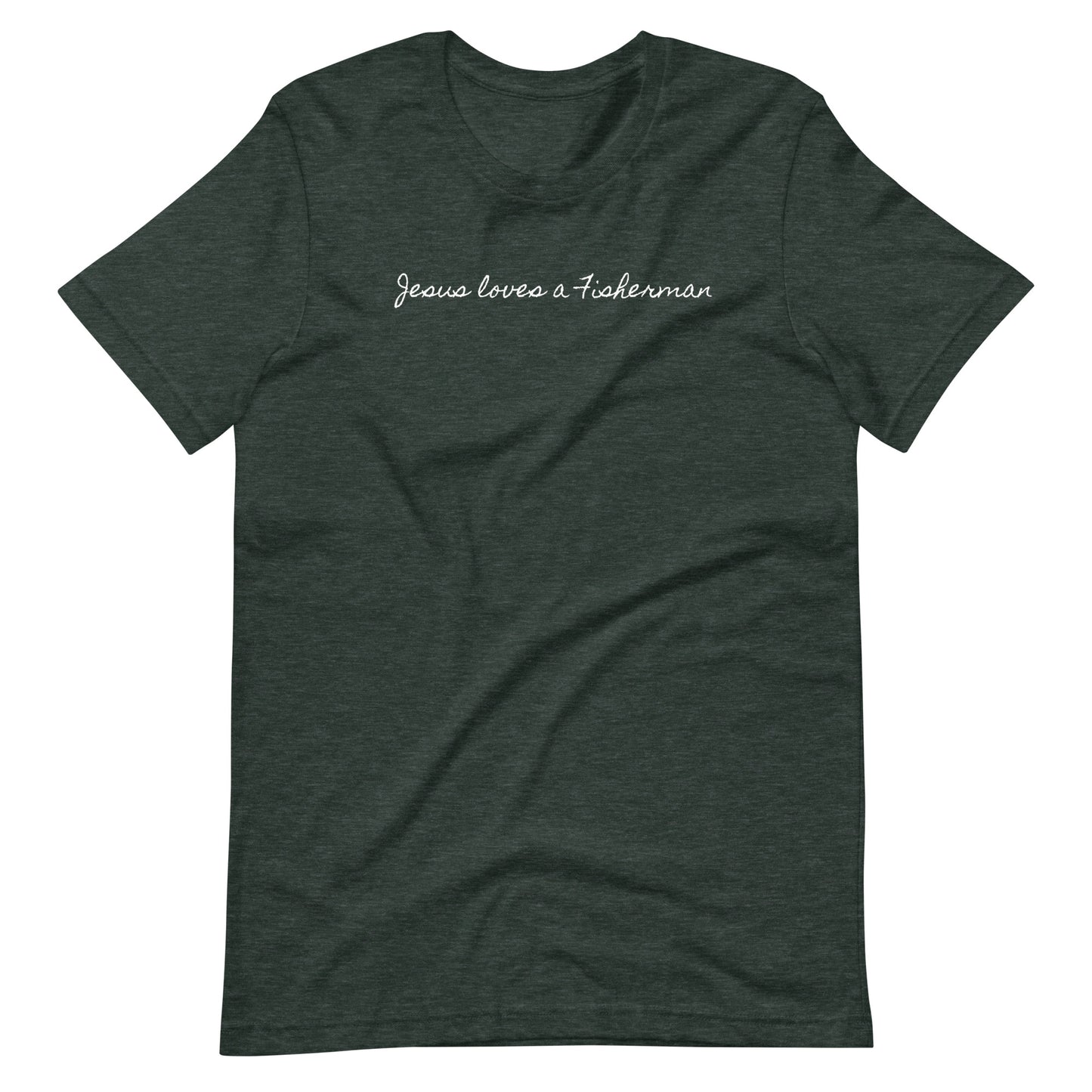 "Jesus loves a Fisherman" Unisex T-Shirt