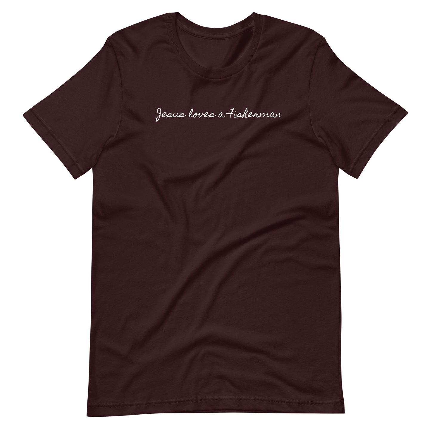 "Jesus loves a Fisherman" Unisex T-Shirt