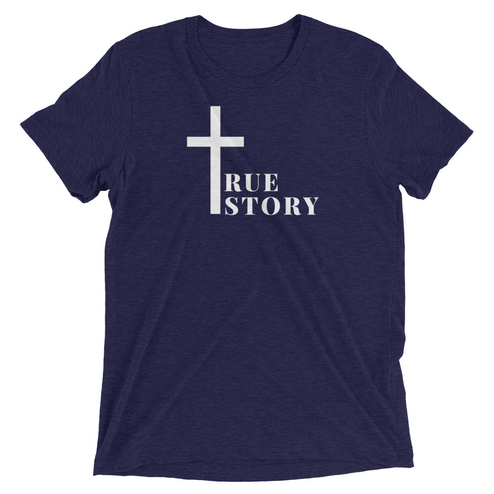 Cross "True Story" Unisex Tri Blend T-Shirt