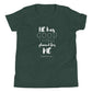 "He has good things planned for me" Youth T-Shirt