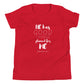 "He has good things planned for me" Youth T-Shirt